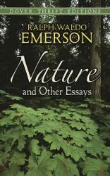 Nature and Other Essays (ISBN: 9780486469478)