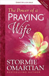 Power of a Praying Wife - Stormie Omartian (2014)