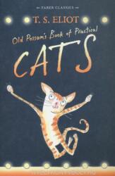Old Possum's Book of Practical Cats - T S Eliot (2014)