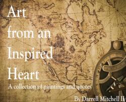 Art from an Inspired Heart (ISBN: 9798987903056)