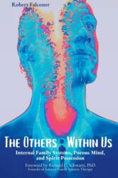 The Others Within Us (ISBN: 9798987858806)