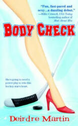 Body Check - Deirdre Martin (ISBN: 9780515134896)