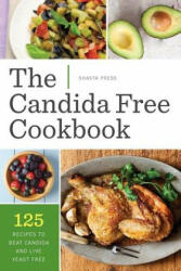 Candida Free Cookbook - Shasta Press (2013)