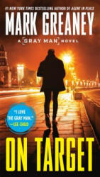 On Target - Mark Greaney (ISBN: 9780515148459)