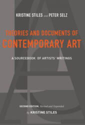 Theories and Documents of Contemporary Art - Kristine Stiles (ISBN: 9780520257184)