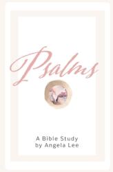 Psalms: Sing to the Savior (ISBN: 9798986343846)