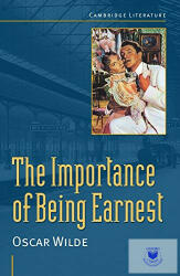 Oscar Wilde: 'The Importance of Being Earnest' - Oscar Wilde (ISBN: 9780521639521)