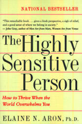 The Highly Sensitive Person - Elaine N. Aron (ISBN: 9780553062182)