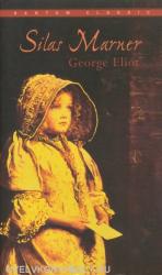George Eliot: Silas Marner - Bantam Classics (ISBN: 9780553212297)