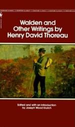 Walden and Other Writings by Henry David Thoreau - Henry David Thoreau (ISBN: 9780553212464)