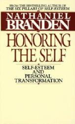 Honoring the Self - Nathaniel Branden (ISBN: 9780553268140)