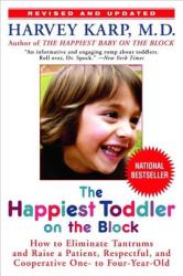 Happiest Toddler on the Block - Harvey Karp (ISBN: 9780553384420)