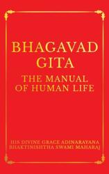 Bhagavad Gita: The Manual of Human Life (ISBN: 9798895883532)