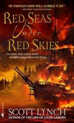 Red Seas Under Red Skies - Scott Lynch (ISBN: 9780553588958)