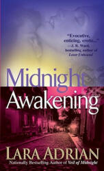 Midnight Awakening. Geschöpf der Finsternis, englische Ausgabe - Lara Adrian (ISBN: 9780553589399)