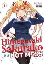 Himegasaki Sakurako Is a Hot Mess Vol. 1 (ISBN: 9798893734171)