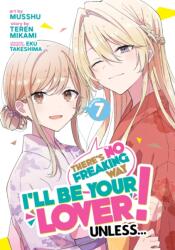 THERES NO FREAKING WAY ILL BE YOUR V07 | V07 (ISBN: 9798893733235)