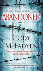 Abandoned - Cody McFadyen (ISBN: 9780553591347)