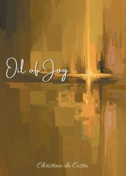 Oil of Joy (ISBN: 9798893080667)