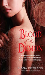 Blood of the Demon - Diana Rowland (ISBN: 9780553592368)