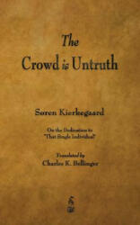 Crowd Is Untruth - Deceased Soren Kierkegaard (2014)
