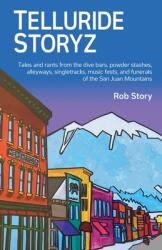 Telluride Storyz (ISBN: 9798892178303)
