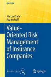 Value-Oriented Risk Management of Insurance Companies - Marcus Kriele, Jochen Wolf (2014)