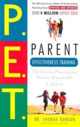 Parent Effectiveness Training - Thomas Gordon (ISBN: 9780609806937)