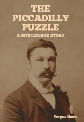 The Piccadilly Puzzle: A Mysterious Story (ISBN: 9798889425113)