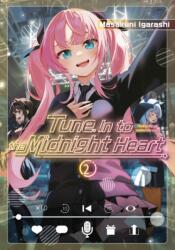 Tune In to the Midnight Heart 2 (ISBN: 9798888774922)