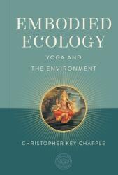 Embodied Ecology: Yoga and the Environment (ISBN: 9798887621159)