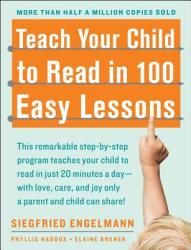 Teach Your Child to Read in 100 Easy Lessons (ISBN: 9780671631987)