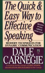 The Quick and Easy Way to Effective Speaking (ISBN: 9780671724009)