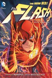 Flash Vol. 1: Move Forward (The New 52) - Brian Buccellato (2013)
