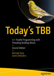 Today's Tbb: C++ Parallel Programming with Threading Building Blocks (ISBN: 9798868812699)