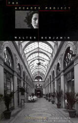 Arcades Project - Walter Benjamin (ISBN: 9780674008021)
