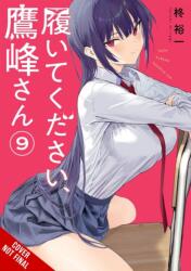 Please Put Them On, Takamine-san, Vol. 9 (ISBN: 9798855416039)