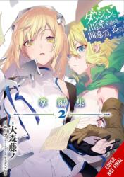 Is It Wrong to Try to Pick Up Girls in a Dungeon? Minor Myths and Legends, Vol. 2 (ISBN: 9798855411003)