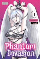 Phantom Invasion, Vol. 1 - Matthew Alberts (ISBN: 9798855409628)