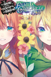 IS IT WRONG FAMILIA CHRONICLE LN V03 | V03 (ISBN: 9798855409512)