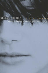 Sexual Fluidity - Lisa M Diamond (ISBN: 9780674032262)