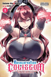 Reincarnation Coliseum, Vol. 1 (ISBN: 9798855400458)