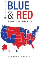 Blue and Red: A Divided America (ISBN: 9798823371759)