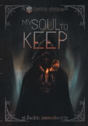 My Soul to Keep (ISBN: 9798823207300)