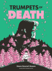 Trumpets of Death: A Graphic Novel (ISBN: 9798765644324)
