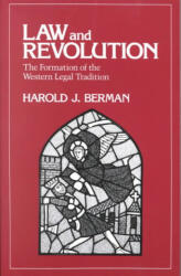 Law and Revolution - Harold J Berman (ISBN: 9780674517769)
