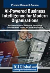 AI-Powered Business Intelligence for Modern Organizations (ISBN: 9798369388440)