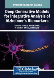 Deep Generative Models for Integrative Analysis of Alzheimer's Biomarkers (ISBN: 9798369364437)
