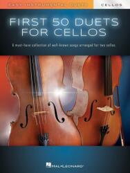 First 50 Duets for Two Cellos (ISBN: 9798350106824)