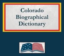 Colorado Biographical Dictionary (ISBN: 9798348464301)